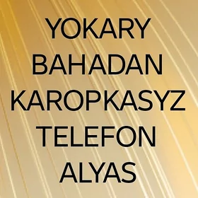 Karopkasyz telefon alyas