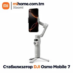 DJI OSMO MOBILE 7 - 8 СТАБИЛИЗ