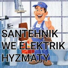 SANTEHNIK HYZMATY